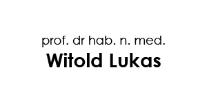 prof. dr hab. n. med. Witold Lukas
